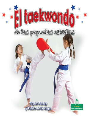 cover image of El taekwondo de las pequeñas estrellas